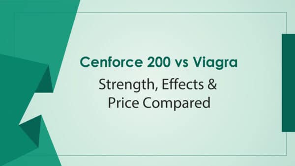Cenforce 200 vs Viagra Strength Effects And Price Compared